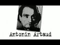 Antonin artaud   un sicle dcrivains  artaud cit  atrocit documentaire 2001