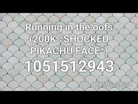Running In The Oofs 200k Shocked Pikachu Face Roblox Id