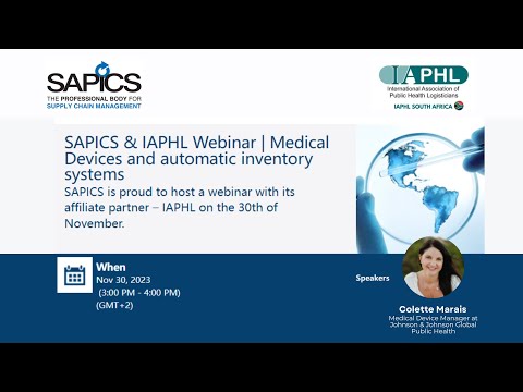 Medical devices and automatic inventory systems - SAPICS & IAPHL South Africa