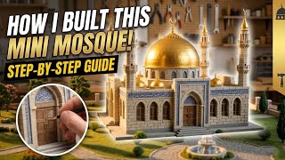 Building A Tiny Beautiful Mosque From SCRATCH| Tiny Farmhouse|