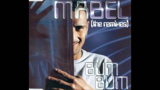 Mabel - Bum Bum (DJ Janis vs. Plus One Remix) [2000]
