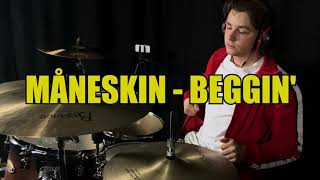 BEGGIN' - Måneskin (DRUM COVER) Resimi