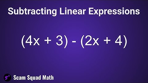 Subtracting Linear Expressions