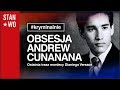 Obsesja Andrew Cunanana - Zabójca Gianniego Versace - Kryminalnie #35