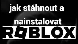 Jak stáhnout a nainstalovat Roblox na PC
