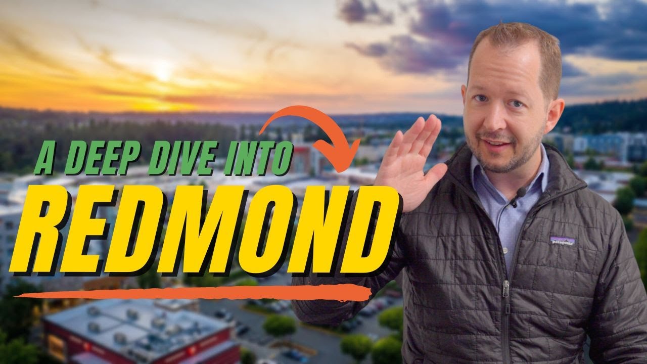 Redmond Explained! All About Redmond Washington Living in and moving