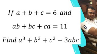 If a+b+c=6 and ab+bc+ca=11 Find a^3+b^3+c^3-3abc