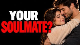 6 Sure Signs He’s Your Soulmate | How to Know He’s the One
