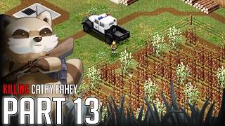 Project Zomboid || Killing Cathy Fahey || Part 13