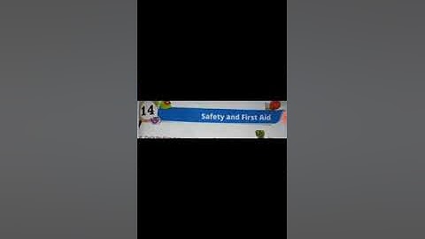 Class 3, Ch 14, Safety & First Aid, Science