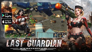 Last Guardian Gameplay - Strategy Game Android