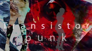 Whats Up Punks? Transistorpunk