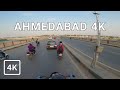 4K Driving In Ahmedabad City FULL - 2020 | Ahmedabad , IN