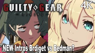 New Bridget Vs Bedman? Intros Guilty Gear Strive 4K