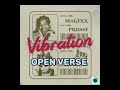 Jeriq ft Magixx - Vibration(Open Verse) Instrumental