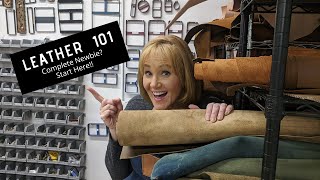 Leather 101 - New to Leathercraft? Start Here!!