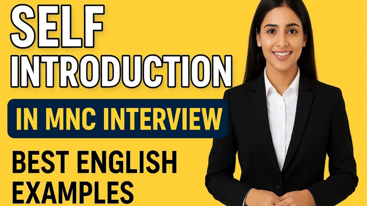 🚀 Self Introduction in MNC Interview | Best English Examples
