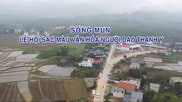 Sóng Mun - Lễ hội sắc màu văn hóa người Dao Thanh Y