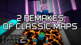 2 Remakes of Classic Maps [Insanes] | FE2: Community Maps