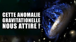 Cette ANOMALIE GRAVITATIONNELLE attire des MILLIERS de GALAXIES ! (Le grand Attracteur)