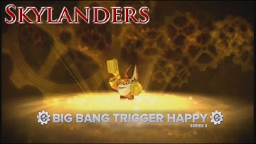 Skylander - Character review - WiiU - BigBang Trigger Happy - OLD