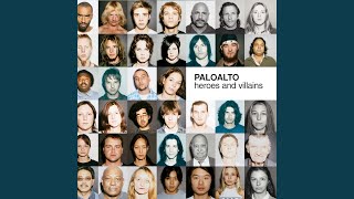 Video thumbnail of "Paloalto - Last Way Out Of Here"