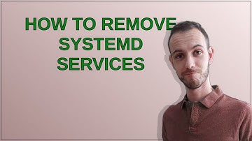 How to remove systemd services