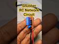Snubber Circuit Electrolytic Spike Protector #accircuits #snubbercircuit