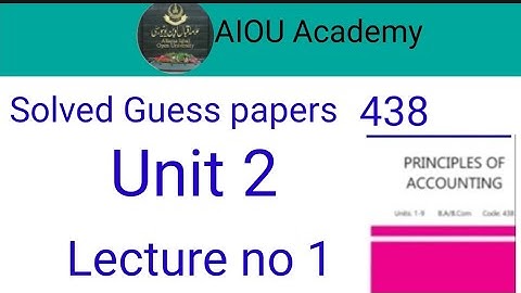 Adjusting Journal Entries || 438 principles of Accounting|| Solved Guess papers for course code 438