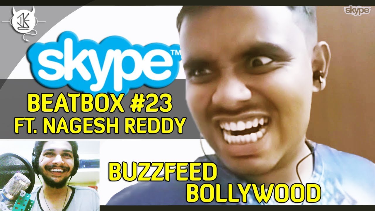 Nagesh Reddy SKYPE BEATBOX #23 FT NAGESH REDDY (SEASON 2) - YouTube