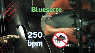 Bluesette - 250 bpm Jazz Waltz NO PIANO Backing Track for Jazz Practice, Fast