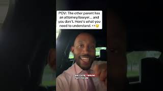 POV: The other parent has an attorney... and you don't. Here's what you need to understand. 🤔👀#fyp