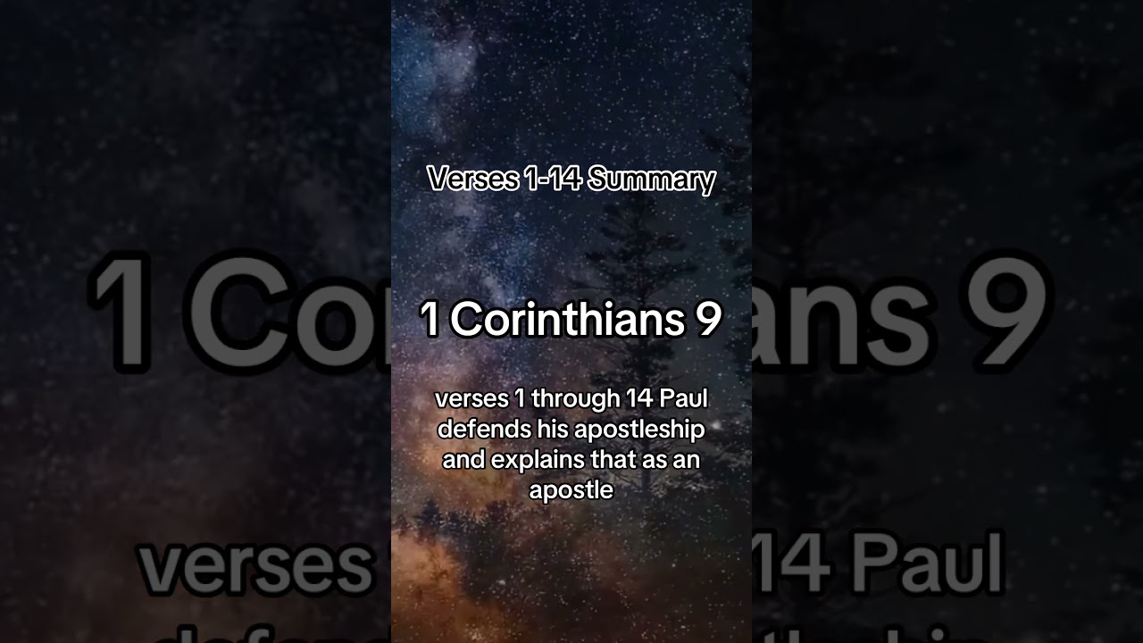 1 Corinthians 9:1-18 Summary. 