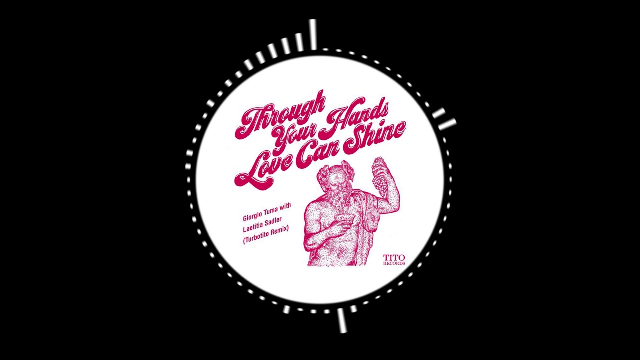 Giorgio Tuma With Laetitia Sadier - Through Your Hands Love Can