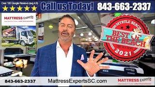 Mattress Experts 'Best of the Beach' Mattress Store in Myrtle Beach for 5 years straight.