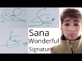 Sana name signature easy or stylish signaturename signature with arooj