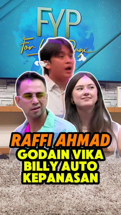 RAFFI AHMAD GODAIN VIKA BILLY AUTO KEPANASAN 🥵 #raffiahmad #billysyahputra #vikakolesnaya #fyp