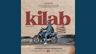 Download lagu Kilab (feat. Mister Nobody, Tuantigabelas, Manutized, Sun D & Ibel)