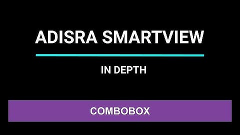 #11 Object ComboBox | ADISRA® SmartView