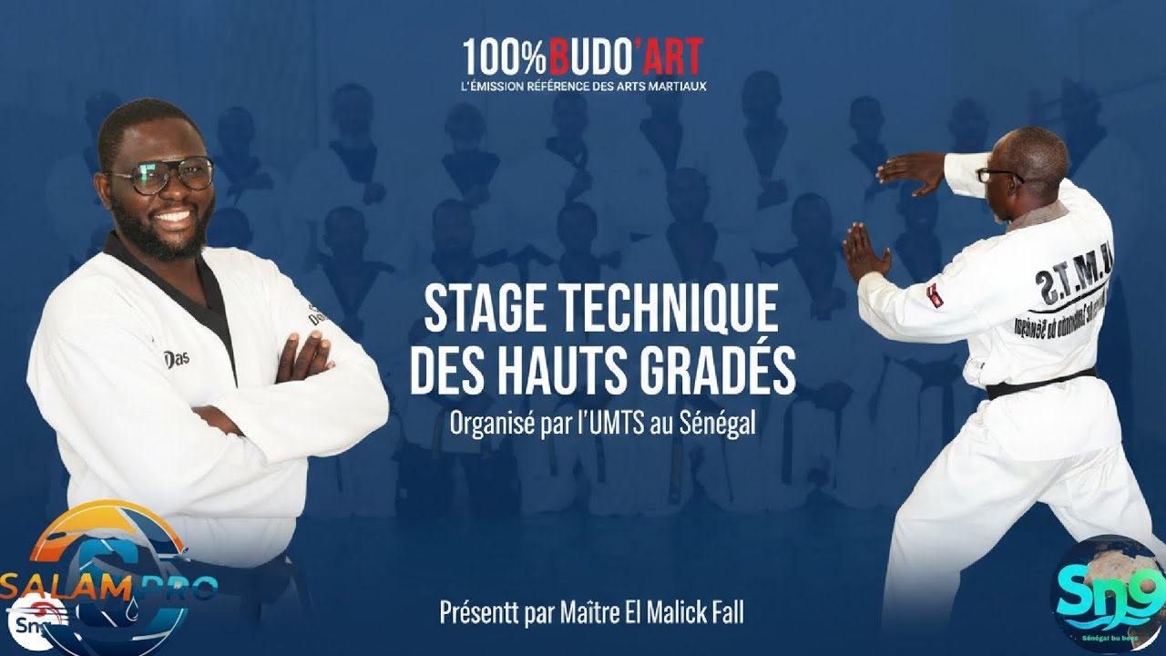 L'EMISSION 100% BUDO'ART: Stage technique des hauts gradés organisé par UMTS