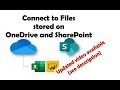 How to use Power Query to connect to a file on OneDrive or SharePoint (⚠️ see update in links below)