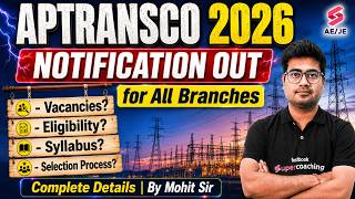 APTRANSCO Notification 2026 | APTRANSCO AE Notification 2026 | APTRANSCO Latest Update | Mohit Sir