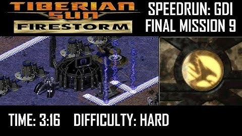 SPEEDRUN: C&C Tiberian Sun Firestorm GDI Mission 9 (Hard). NO GLITCH.