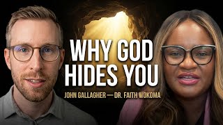 Hidden Seasons Aren't Punishment—They're Preparation | Dr. Faith Wokoma