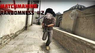 Matchmaking Randomness #2 Ft. Ruski beatbox pros. [CS:GO]