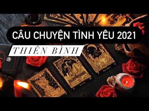 Video: Tử Vi Tình Yêu Của Thiên Bình