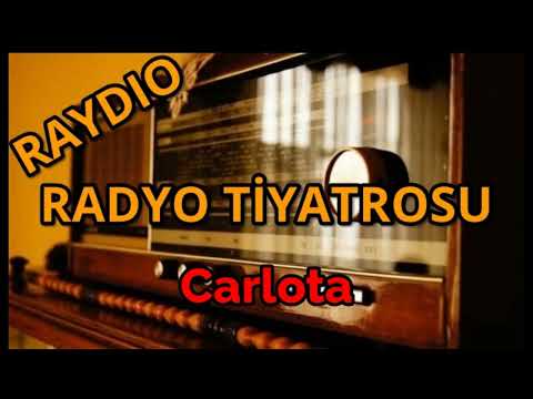 Radyo Tiyatrosu CARLOTA #radyotiyatrosu #arkasıyarın #raydio