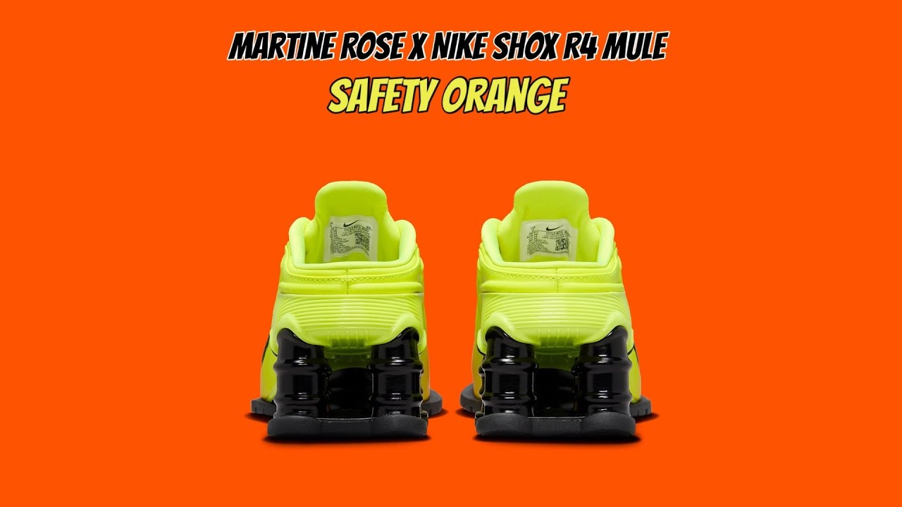 Martine Rose x Nike Shox R4 Mule Safety Orange - YouTube
