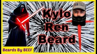 My Beard goes to the Dark side | Kylo Ren