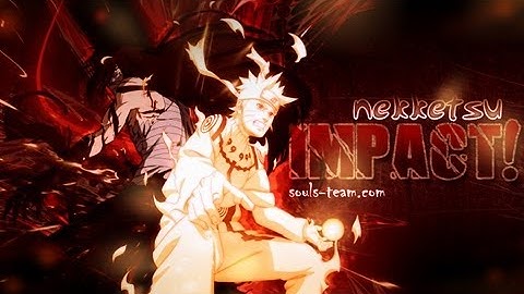 Nekketsu IMPACT !! - Anime MV ♫ AMV